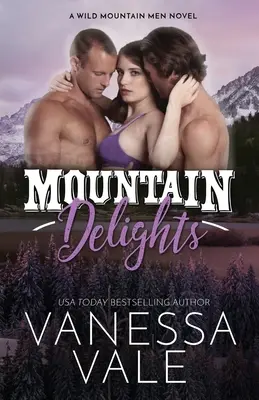 Delicii de munte: Large Print - Mountain Delights: Large Print