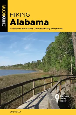 Hiking Alabama: Un ghid al celor mai bune aventuri de drumeție din stat - Hiking Alabama: A Guide to the State's Greatest Hiking Adventures