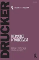 Practica managementului - The Practice of Management