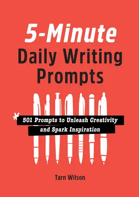 5-Minute Daily Writing Prompts: 501 sugestii pentru a dezlănțui creativitatea și a stârni inspirația - 5-Minute Daily Writing Prompts: 501 Prompts to Unleash Creativity and Spark Inspiration