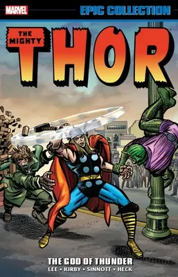 Thor Epic Collection: Zeul Tunetului: The God of Thunder - Thor Epic Collection: The God of Thunder