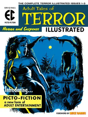 Arhivele EC: Teroare ilustrată - The EC Archives: Terror Illustrated