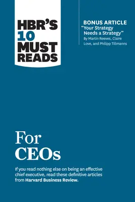 Hbr's 10 Must Reads pentru directorii executivi - Hbr's 10 Must Reads for Ceos
