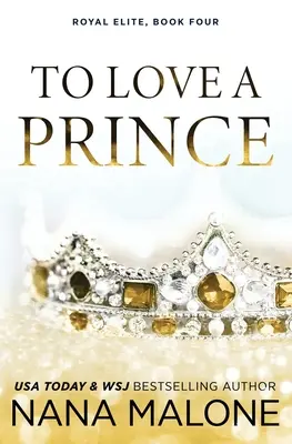 Să iubești un prinț - To Love a Prince