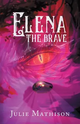Elena cea curajoasă - Elena the Brave