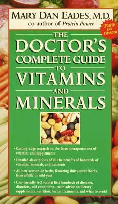 The Doctor's Complete Guide to Vitamins and Minerals (Ghidul complet al medicului pentru vitamine și minerale) - The Doctor's Complete Guide to Vitamins and Minerals