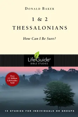 1 și 2 Tesaloniceni: Cum pot fi sigur? - 1 & 2 Thessalonians: How Can I Be Sure?
