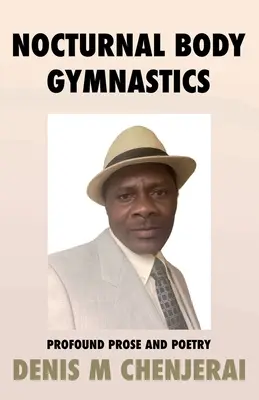 Gimnastică corporală nocturnă - Nocturnal Body Gymnastics