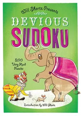 Devious Sudoku: 200 de puzzle-uri foarte dificile - Devious Sudoku: 200 Very Hard Puzzles