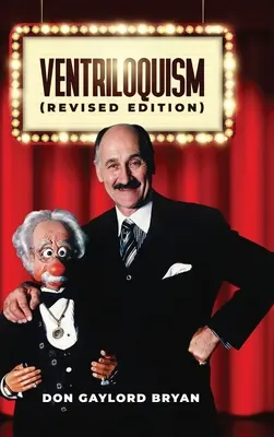 VENTRILOQUISM (Ediție revizuită) - VENTRILOQUISM (Revised Edition)