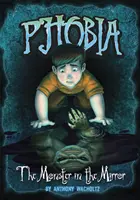 Monstrul din oglindă - O poveste de groază (Wacholtz Anthony (Managing Editor)) - Monster in the Mirror - A Tale of Terror (Wacholtz Anthony (Managing Editor))