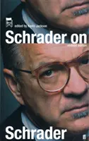 Schrader despre Schrader - Schrader on Schrader