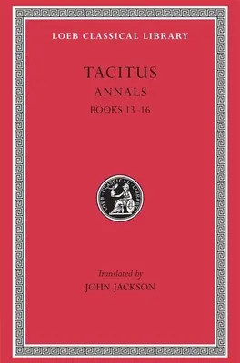 Analele: Cărțile 13-16 - Annals: Books 13-16