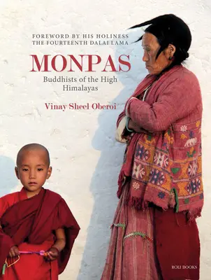 Monpas: Buddhists of the High Himalayas