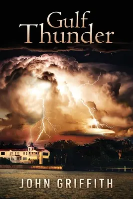 Tunetul din Golf - Gulf Thunder