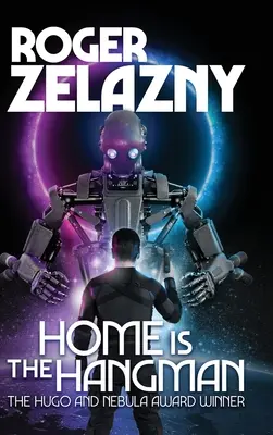 Acasă este călăul - Home is the Hangman