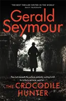 Crocodile Hunter - Noul thriller fermecător al maestrului genului - Crocodile Hunter - The spellbinding new thriller from the master of the genre