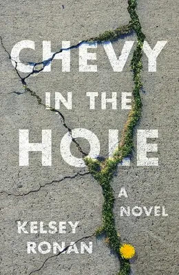 Chevy în gaură - Chevy in the Hole