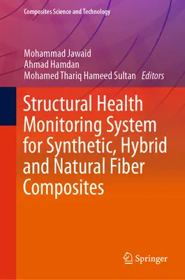 Sistem de monitorizare a sănătății structurale pentru materiale compozite din fibre sintetice, hibride și naturale - Structural Health Monitoring System for Synthetic, Hybrid and Natural Fiber Composites