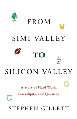 De la Simi Valley la Silicon Valley: O poveste de muncă asiduă, serendipitate și căutare - From Simi Valley to Silicon Valley: A Story of Hard Work, Serendipity, and Questing