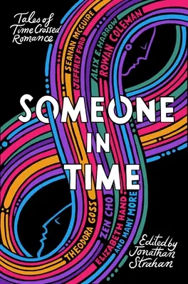 Cineva în timp: Povești de dragoste încrucișate în timp - Someone in Time: Tales of Time-Crossed Romance