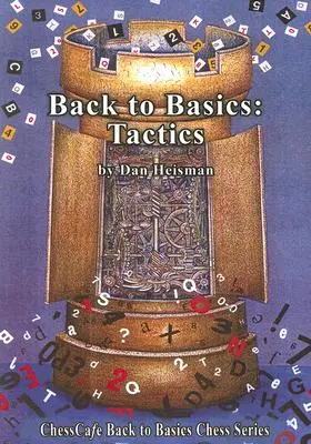 Înapoi la elementele de bază: Tactica - Back to Basics: Tactics