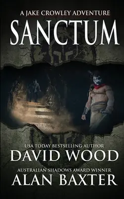 Sanctum: O aventură cu Jake Crowley - Sanctum: A Jake Crowley Adventure