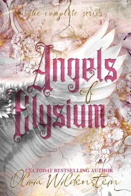 Angels of Elysium: Seria completă - Angels of Elysium: the Complete Series