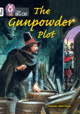 Complotul prafului de pușcă - Banda 10+/Blanc Plus - Gunpowder Plot - Band 10+/White Plus