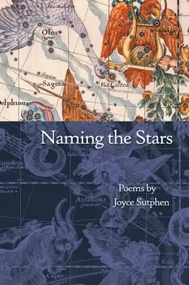 Numirea stelelor: Poezii - Naming the Stars: Poems