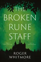 Toiag cu rune rupte - Broken Rune Staff