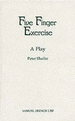 Exercițiu cu cinci degete - o piesă de teatru - Five Finger Exercise - A Play