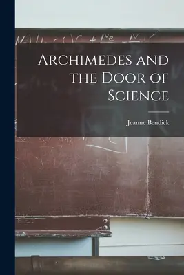 Arhimede și ușa științei - Archimedes and the Door of Science