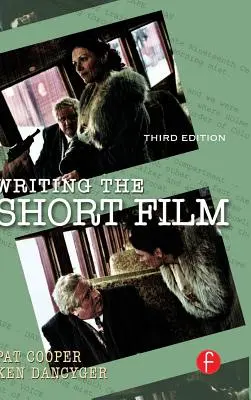 Scenariul scurtmetrajului - Writing the Short Film