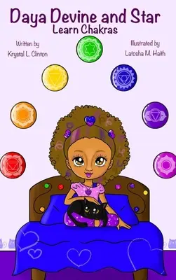 Daya Devine și Star învață chakrele - Daya Devine and Star Learn Chakras