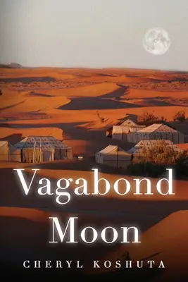 Luna vagabondă - Vagabond Moon