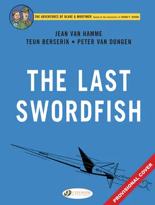 Ultimul pește-spadă - The Last Swordfish