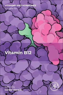 Vitamina B12: Volumul 119 - Vitamin B12: Volume 119