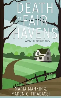 Moartea la Fair Havens - Death at Fair Havens