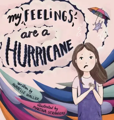 Sentimentele mele sunt un uragan - My Feelings Are A Hurricane