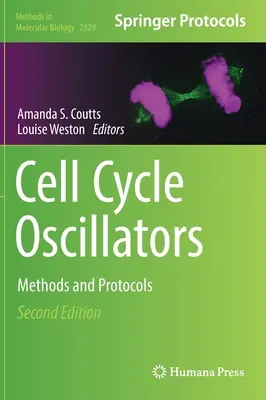 Oscillatori ai ciclului celular: Metode și protocoale - Cell Cycle Oscillators: Methods and Protocols