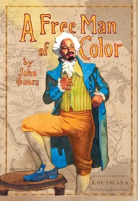 Un om liber de culoare - A Free Man of Color