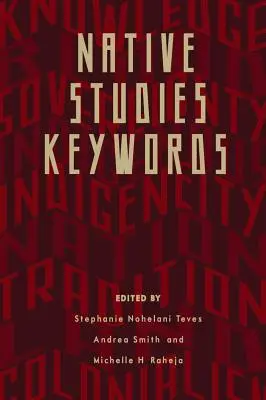 Cuvinte-cheie ale studiilor autohtone - Native Studies Keywords