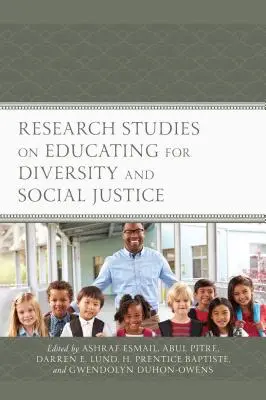 Studii de cercetare privind educarea pentru diversitate și justiție socială - Research Studies on Educating for Diversity and Social Justice