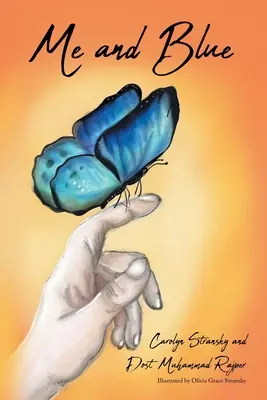 Eu și albastru - Me and Blue