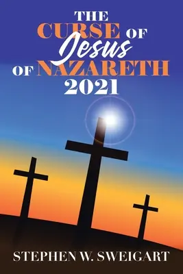 Blestemul lui Iisus din Nazareth 2021 - The Curse of Jesus of Nazareth 2021