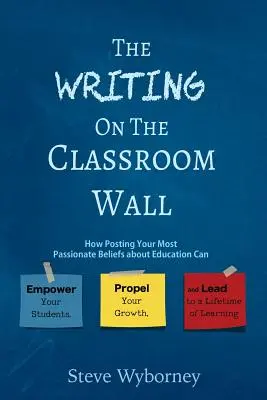 Scrisul de pe peretele clasei - The Writing on the Classroom Wall