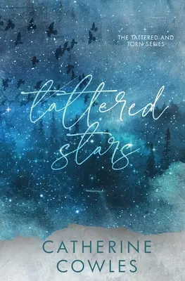 Stele zdrențuite: O ediție specială zdrențuită și sfâșiată - Tattered Stars: A Tattered & Torn Special Edition