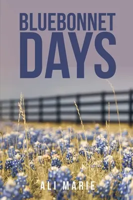 Zilele Bluebonnet - Bluebonnet Days