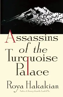 Asasinii de la Palatul Turcoaz - Assassins of the Turquoise Palace